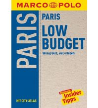 Travel Guides MARCO POLO Reiseführer LowBudget Paris Mairs Geographischer Verlag Kurt Mair GmbH. & Co.