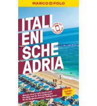 Travel Guides MARCO POLO Reiseführer Italienische Adria Mairs Geographischer Verlag Kurt Mair GmbH. & Co.