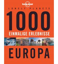 Illustrated Books Lonely Planets 1000 einmalige Erlebnisse Europa Mairs Geographischer Verlag Kurt Mair GmbH. & Co.