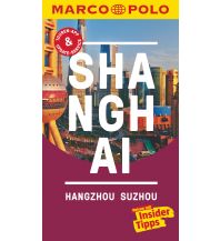 Travel Guides Marco Polo Reiseführer - Shanghai Hangzhou Suzhou Mairs Geographischer Verlag Kurt Mair GmbH. & Co.