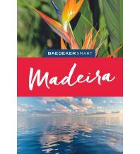 Travel Guides Baedeker SMART Reiseführer Madeira Mairs Geographischer Verlag Kurt Mair GmbH. & Co.