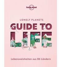 Guide to Life Mairs Geographischer Verlag Kurt Mair GmbH. & Co.