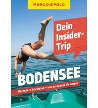 Travel Guides MARCO POLO Dein Insider-Trip Bodensee Mairs Geographischer Verlag Kurt Mair GmbH. & Co.