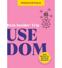 MARCO POLO Insider-Trips Usedom Mairs Geographischer Verlag Kurt Mair GmbH. & Co.