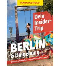 Travel Guides MARCO POLO Dein Insider-Trip Berlin & Umgebung Mairs Geographischer Verlag Kurt Mair GmbH. & Co.