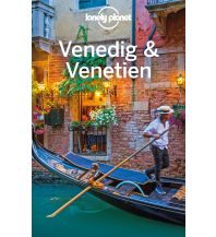 Travel Guides Lonely Planet Reiseführer Venedig & Venetien Mairs Geographischer Verlag Kurt Mair GmbH. & Co.