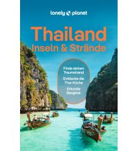 Reiseführer Thailand LONELY PLANET Reiseführer Thailand Inseln & Strände Mairs Geographischer Verlag Kurt Mair GmbH. & Co.