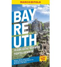 Travel Guides MARCO POLO Reiseführer Bayreuth Mairs Geographischer Verlag Kurt Mair GmbH. & Co.