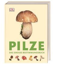 Naturführer Pilze Dorling Kindersley Verlag Deutschland