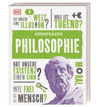 Kernfragen. Philosophie Dorling Kindersley Verlag Deutschland