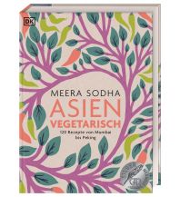 Asien vegetarisch Dorling Kindersley Verlag Deutschland
