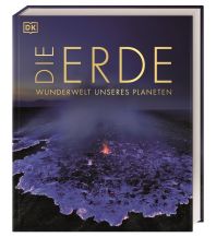 Geology and Mineralogy DK Wunderwelten. Die Erde Dorling Kindersley Verlag Deutschland