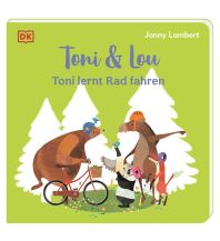 Outdoor Children's Books Toni & Lou. Toni lernt Rad fahren Dorling Kindersley