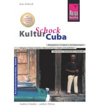Reiseführer Reise Know-How KulturSchock Cuba Reise Know-How