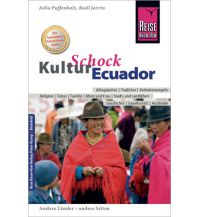 Reiseführer Reise Know-How KulturSchock Ecuador Reise Know-How