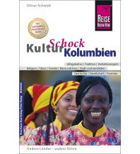 Travel Guides Reise Know-How KulturSchock Kolumbien Reise Know-How