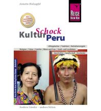 Reiseführer Reise Know-How KulturSchock Peru Reise Know-How