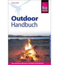 Survival / Bushcraft Reise Know-How Outdoor-Handbuch Reise Know-How