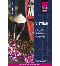 Travel Guides Reise Know-How KulturSchock Vietnam Reise Know-How