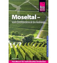 Travel Guides Reise Know-How Reiseführer Moseltal – vom Dreiländereck bis Koblenz Reise Know-How