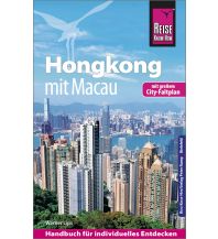 Travel Guides Reise Know-How Reiseführer Hongkong - mit Macau mit Stadtplan Reise Know-How