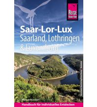 Travel Guides Reise Know-How Reiseführer Saar-Lor-Lux (Dreiländereck Saarland, Lothr Reise Know-How