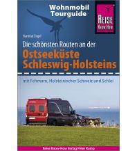 Reise Know-How Wohnmobil-Tourguide Ostseeküste Schleswig-Holstein Reise Know-How