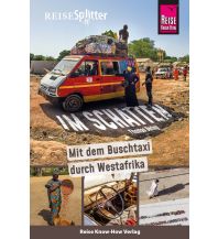 Reiseführer Reise Know-How ReiseSplitter: Im Schatten – Mit dem Buschtaxi durch Westafrika Reise Know-How