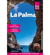 Travel Guides Spain Reise Know-How Reiseführer La Palma mit 20 Wanderungen und Karte zum Herausnehmen Reise Know-How