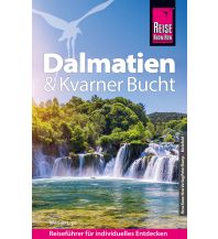 Reiseführer Reise Know-How Reiseführer Dalmatien & Kvarner Bucht Reise Know-How