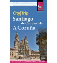 Travel Guides Reise Know-How CityTrip Santiago de Compostella und A Coruña Reise Know-How