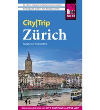 Reiseführer Reise Know-How CityTrip Zürich Reise Know-How