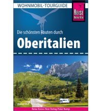 Campingführer Reise Know-How Wohnmobil-Tourguide Oberitalien Reise Know-How