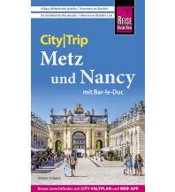 Reiseführer Reise Know-How CityTrip Metz und Nancy mit Bar-Le-Duc Reise Know-How