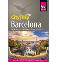 Reiseführer Reise Know-How Reiseführer Barcelona (CityTrip PLUS) Reise Know-How