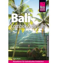 Travel Guides Reise Know-How Reiseführer Bali, Lombok und die Gilis Reise Know-How