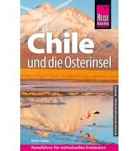 Reiseführer Reise Know-How Reiseführer Chile und die Osterinsel Reise Know-How