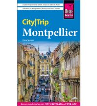Travel Guides Reise Know-How CityTrip Montpellier Reise Know-How