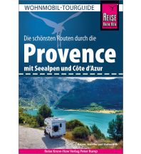 Camping Guides Reise Know-How Wohnmobil-Tourguide Provence mit Seealpen und Côte d’Azur Reise Know-How
