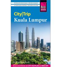 Reiseführer Malaysia Reise Know-How CityTrip Kuala Lumpur Reise Know-How