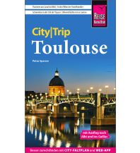 Travel Guides France Reise Know-How CityTrip Toulouse Reise Know-How