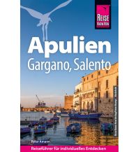 Travel Guides Italy Reise Know-How Reiseführer Apulien mit Gargano und Salento Reise Know-How