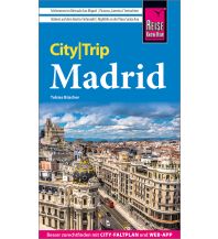 Travel Guides Spain Reise Know-How CityTrip Madrid Reise Know-How