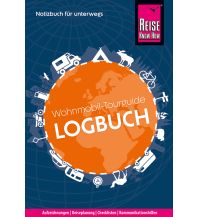 Campingführer Reise Know-How Wohnmobil-Tourguide Logbuch : Reisetagebuch für Aufzeichnungen von unterwegs Reise Know-How