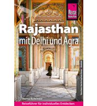 Travel Guides Reise Know-How Reiseführer Rajasthan mit Delhi und Agra Reise Know-How