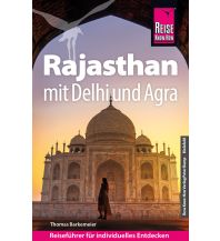 Travel Guides Reise Know-How Reiseführer Rajasthan mit Delhi und Agra Reise Know-How