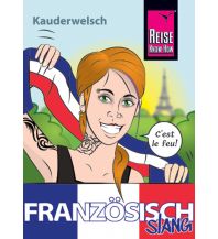 Phrasebooks Reise Know-How Sprachführer Französisch Slang - das andere Französisch Reise Know-How