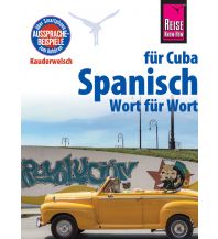 Phrasebooks Spanisch für Cuba - Wort für Wort Reise Know-How