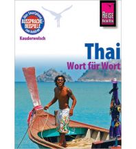 Sprachführer Thai - Wort für Wort Reise Know-How