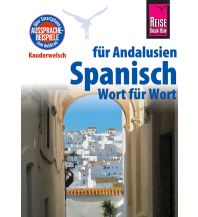 Phrasebooks Reise Know-How Sprachführer Spanisch für Andalusien - Wort für Wort Reise Know-How